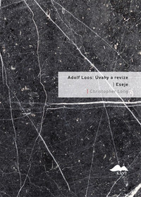 Adolf Loos: Úvahy a revize / Eseje