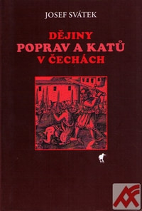 Dějiny poprav a katů v Čechách