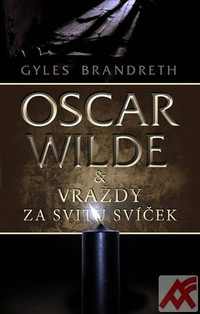 Oscar Wilde & vraždy za svitu svíček