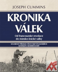 Kronika válek. Od francouzské revoluce do irácko-íránské války