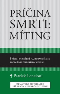 Príčina smrti: Míting