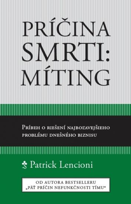 Príčina smrti: Míting