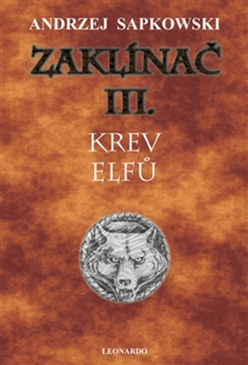 Zaklínač III. Krev elfů (tvrdá väzba)