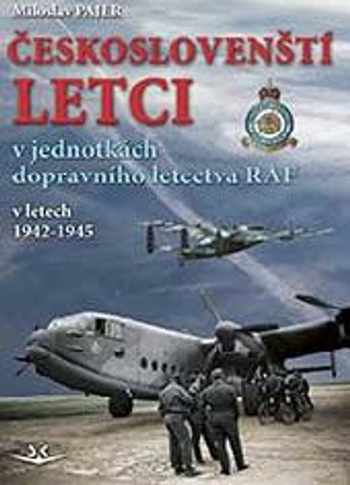 Českoslovenští letci v jednotkách dopravního letectva RAF v letech 1942-1945