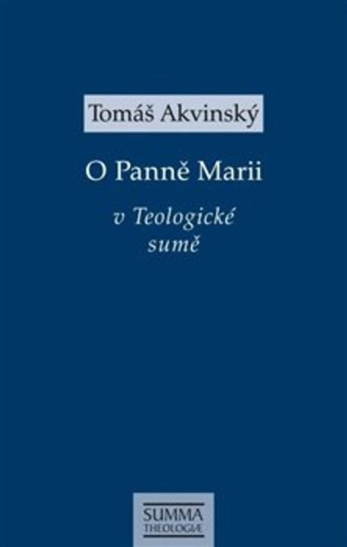 O Panně Marii v Teologické sumě