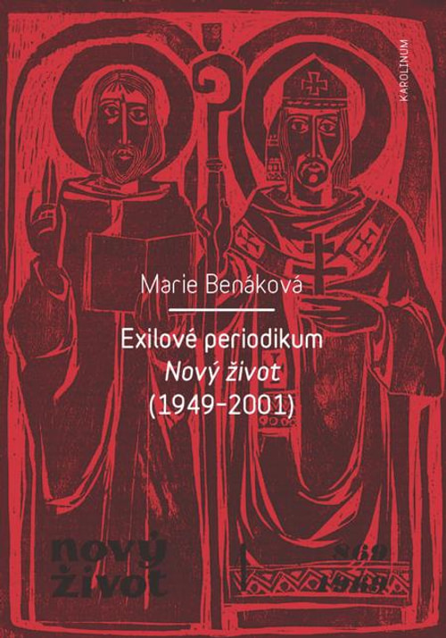 Exilové periodikum Nový život (1949-2001)