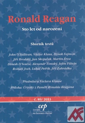 Ronald Reagan. Sto let od narození