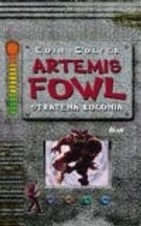 Artemis Fowl - Stratená kolónia