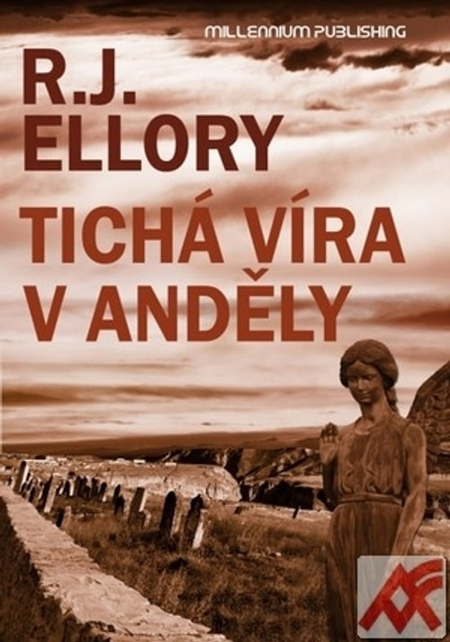 Tichá víra v anděly