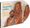Ezopovy Bajky - CD (audiokniha)