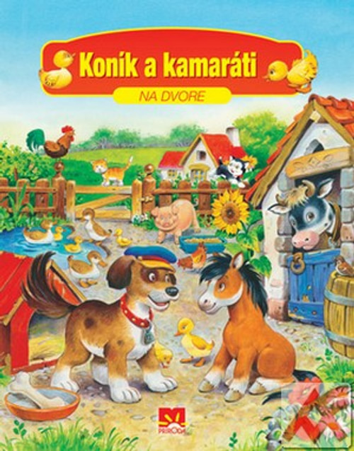 Koník a kamaráti na dvore - leporelo