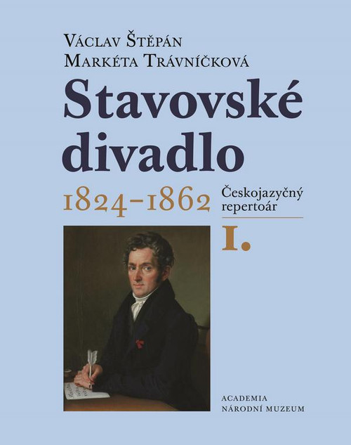 Stavovské divadlo 1824-1862 (2 svazky)