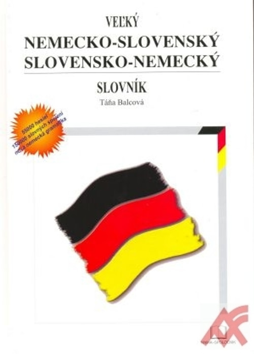 Veľký nemecko-slovenský a slovensko-nemecký slovník (2005)