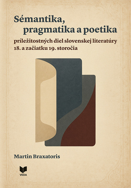 Sémantika, pragmatika a poetika príležitostných diel