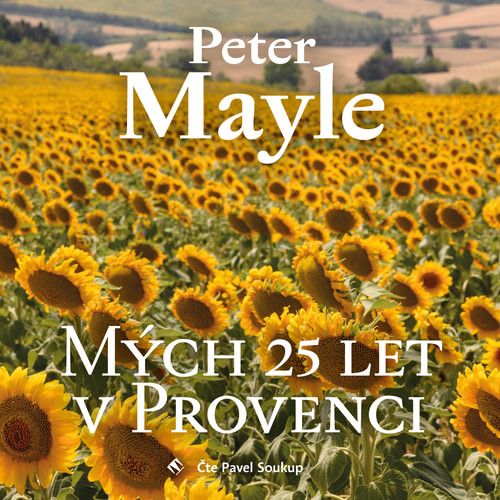 Mých 25 let v Provenci