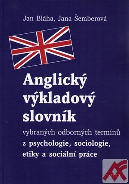Anglický výkladový slovník vybraných odborných termínů