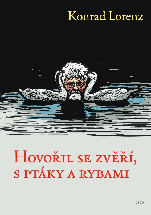 Hovořil se zvěří, s ptáky a s rybami