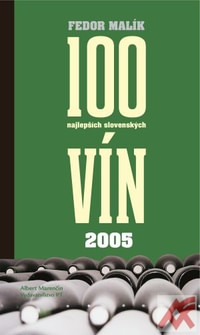 100 najlepších slovenských vín 2005