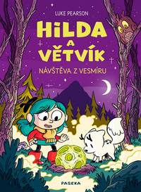 Hilda a Větvík - Návštěva z vesmíru