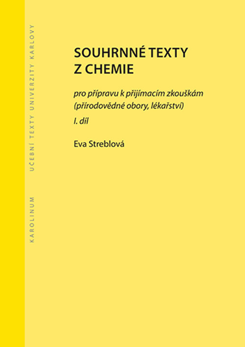 Souhrnné texty z chemie 1. pro přípravu k přijímacím zkouškám I.