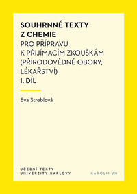 Souhrnné texty z chemie 1. pro přípravu k přijímacím zkouškám I.