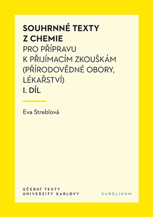 Souhrnné texty z chemie 1. pro přípravu k přijímacím zkouškám I.