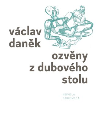 Ozvěny z dubového stolu