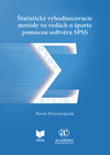Štatistické vyhodnocovacie metódy vo vedách o športe pomocou softvéru SPSS