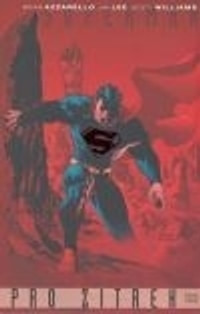 Superman pro zítřek - Kniha první