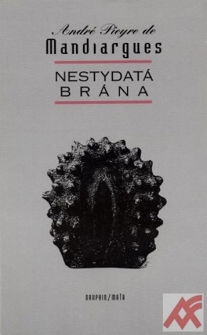 Nestydatá brána