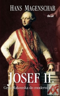 Josef II. - Cesta Rakouska do moderní doby