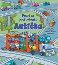 Autíčka - pozri sa pod okienko