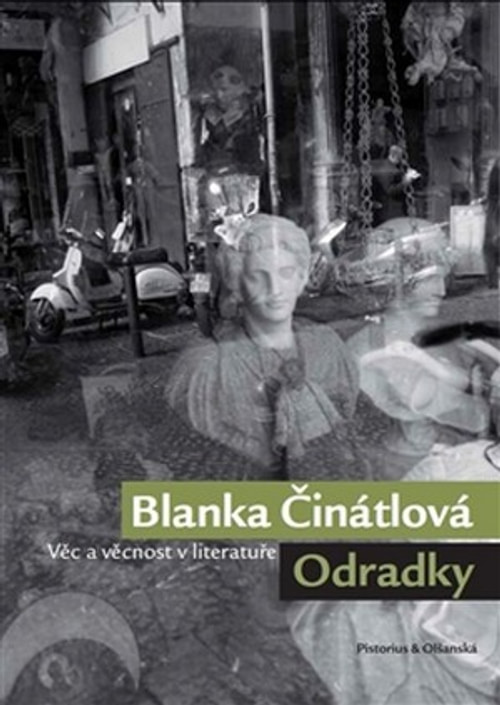 Odradky. Věc a věcnost v literatuře