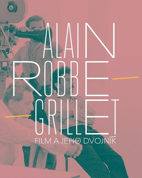 Alain Robbe Grillet - Film a jeho dvojník