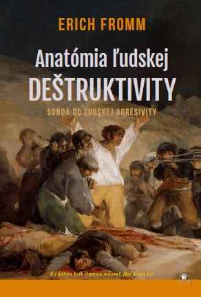 Anatómia ľudskej deštruktivity