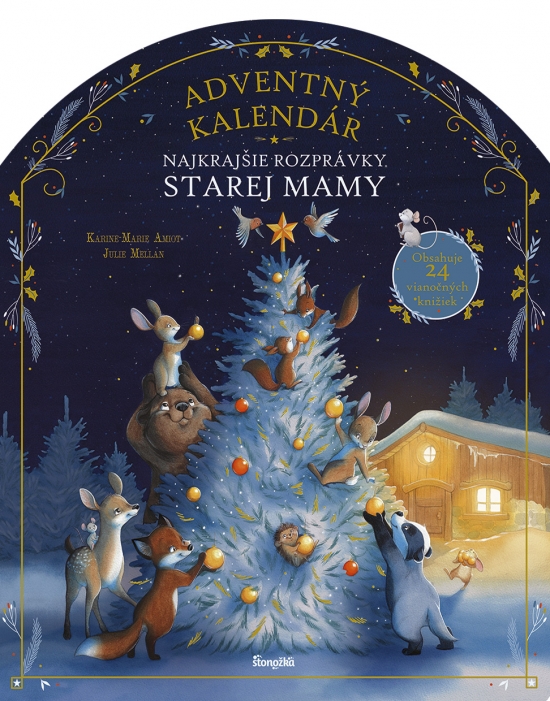 Najkrajšie rozprávky: Adventný kalendár starej mamy
