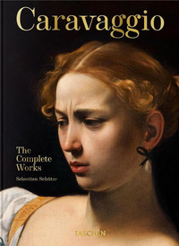 Caravaggio. The Complete Works
