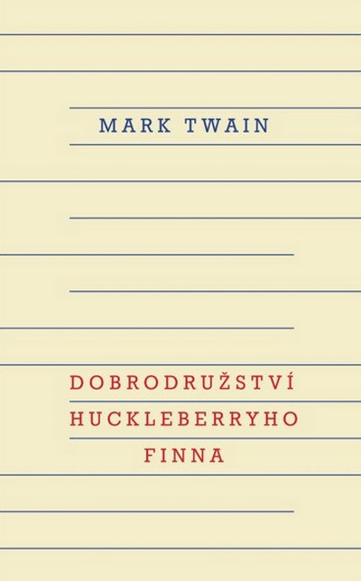 Dobrodružství Huckleberryho Finna