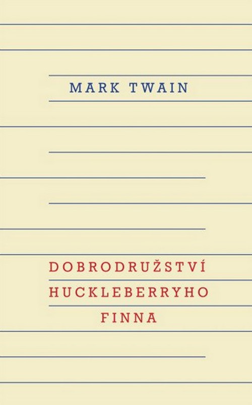 Dobrodružství Huckleberryho Finna