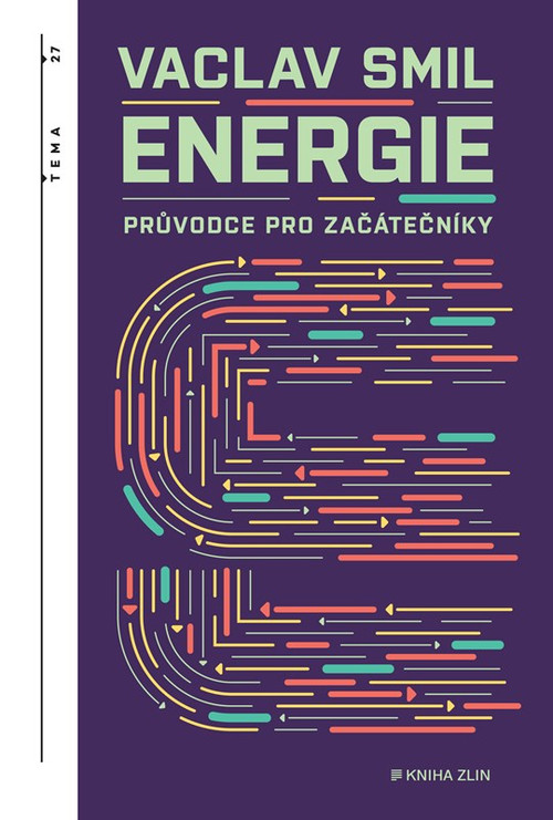 Energie - průvodce pro začátečníky (druhé vydanie)