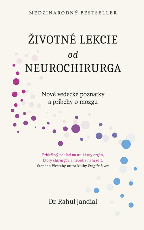 Životné lekcie od neurochirurga