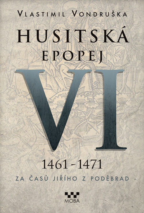 Husitská epopej VI.