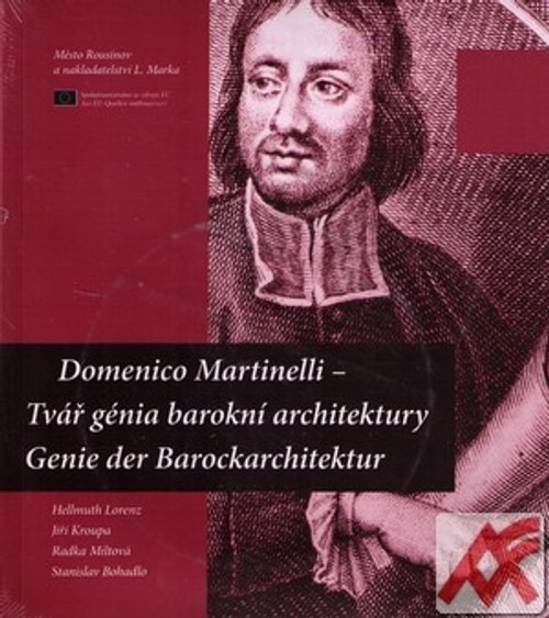 Domenico Martinelli - Tvář génia barokní architektury + CD