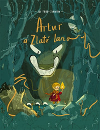 Artur a zlaté lano (české vydanie)