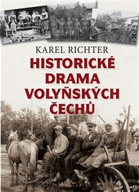 Historické drama Volyňských Čechů