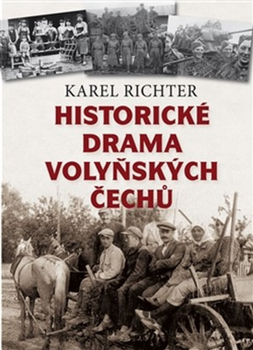 Historické drama Volyňských Čechů