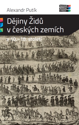 Dějiny Židů v českých zemích v 10. - 18. století