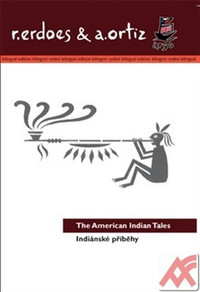 Indiánské příběhy / American Indian Tales