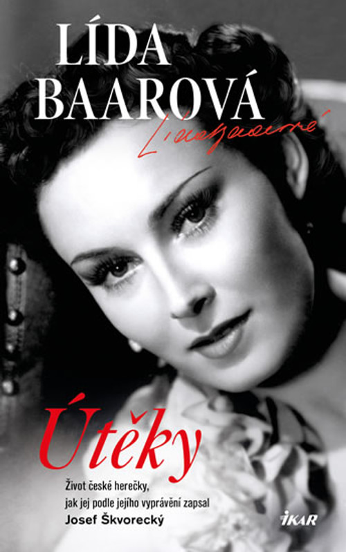 Lída Baarová. Útěky
