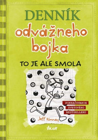 Denník odvážneho bojka 8. To je ale smola